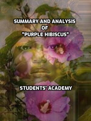 cover image of Summary and Analysis of "Purple Hibiscus"
